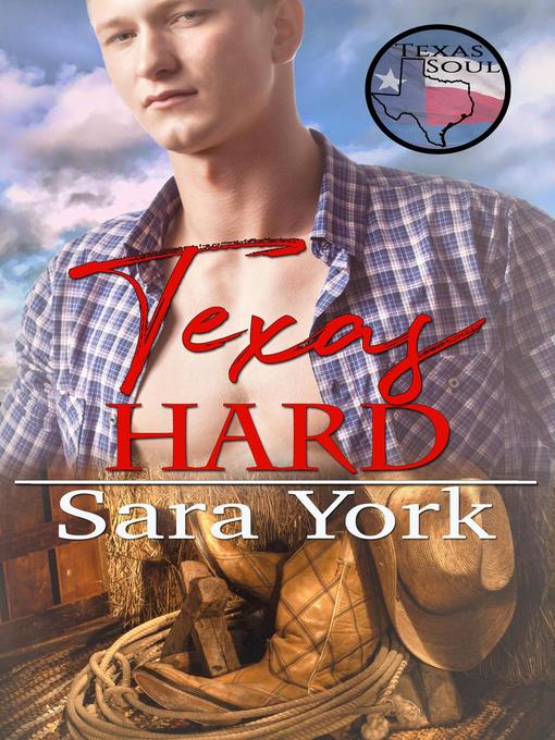 Title details for Texas Hard by Sara York - Available
